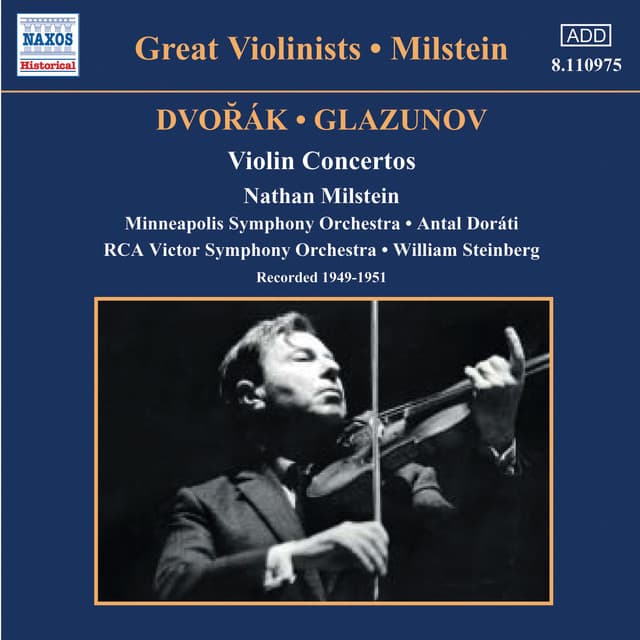 Dvorak / Glazunov: Violin Concertos - Nathan Milstein