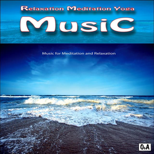 Relaxation Meditation Yoga Music
