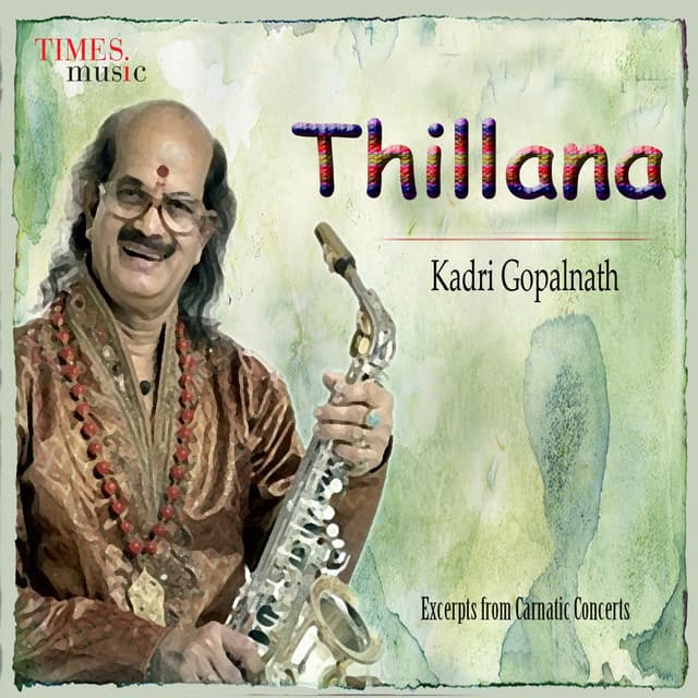 Thillana - Kadri Gopalnath