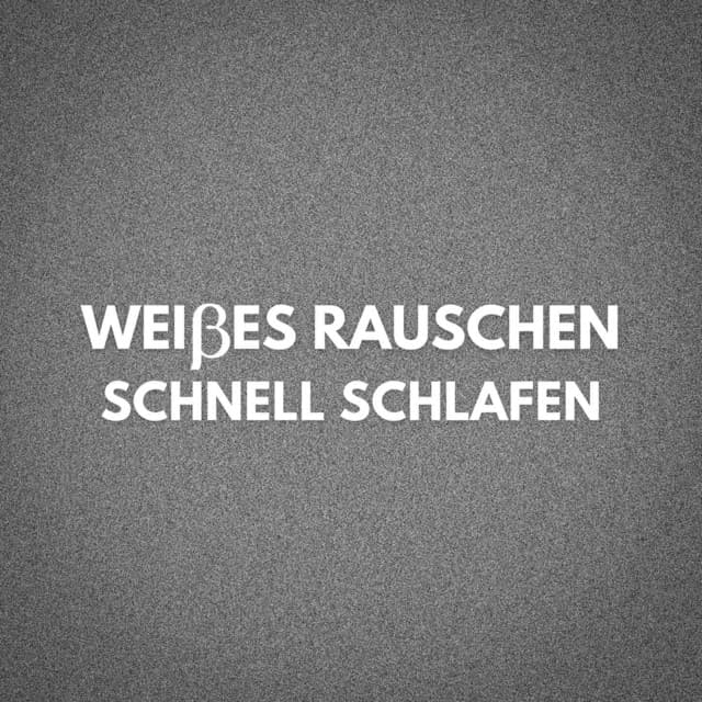 Weißes Rauschen: Schnell Schlafen - Weißes Rauschen HD