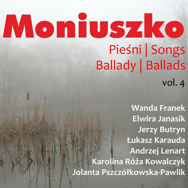 Moniuszko: Pieśni / Songs Vol. 4 - Stanisław Moniuszko
