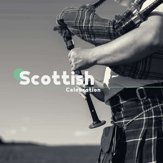 Scottish Celebration: Soothing Sounds to Celebrate St Andrew's Day - Celtic Chillout Relaxation Academy