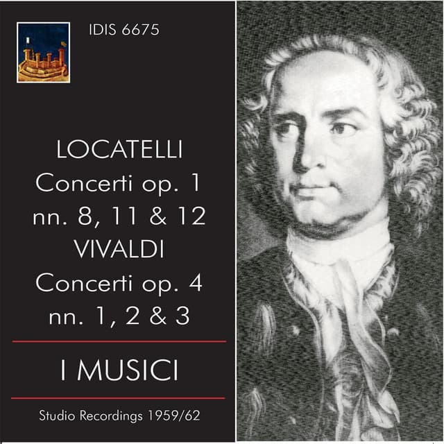 Locatelli & Vivaldi: Concertos - I Musici