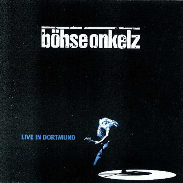 Live In Dortmund - Böhse Onkelz