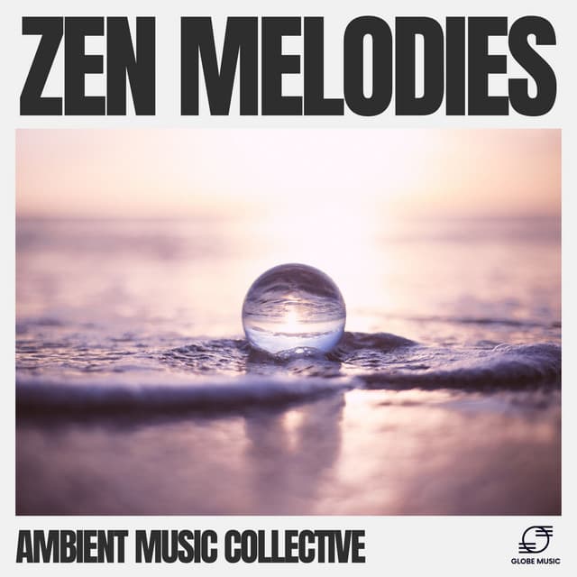 Zen Melodies - Ambient Music Collective