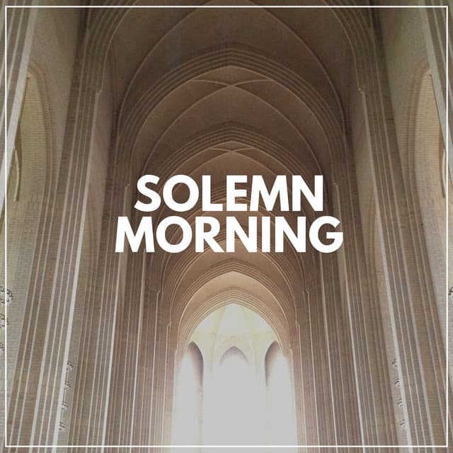 Solemn Morning - Background Sound Effects Meditation Spa