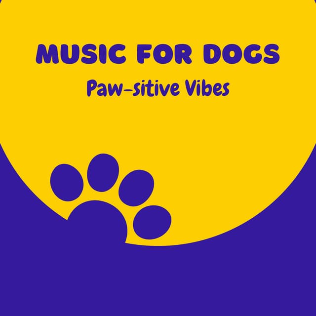Music for Dogs: Paw-sitive Vibes - Classical Music