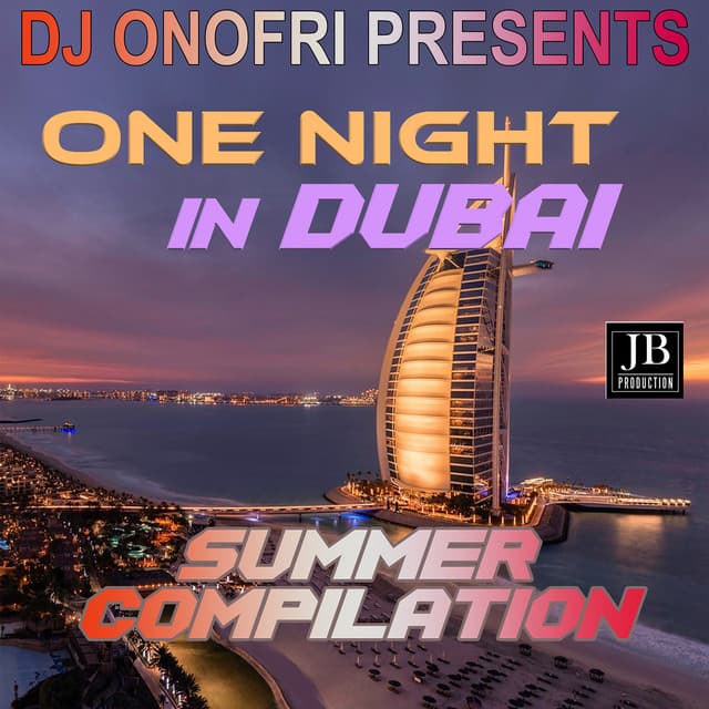 DJ Onofri Presents One Night In Dubai Summer Compilation - Disco Fever