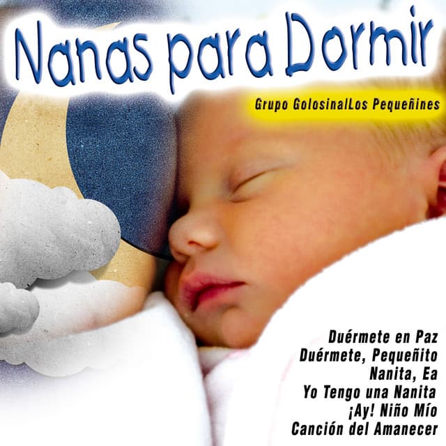 Nanas para Dormir - Grupo Golosina