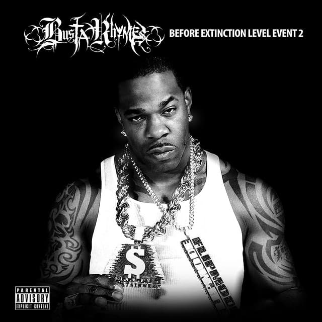 Before Extinction Level Event 2 - Busta Rhymes