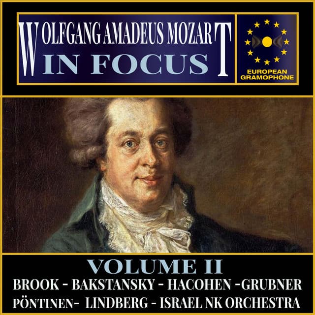 Mozart: In Focus Volume II - Wolfgang Amadeus Mozart