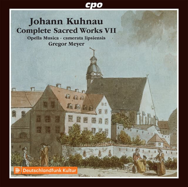Kuhnau: Complete Sacred Works, Vol. 7 - Johann Kuhnau