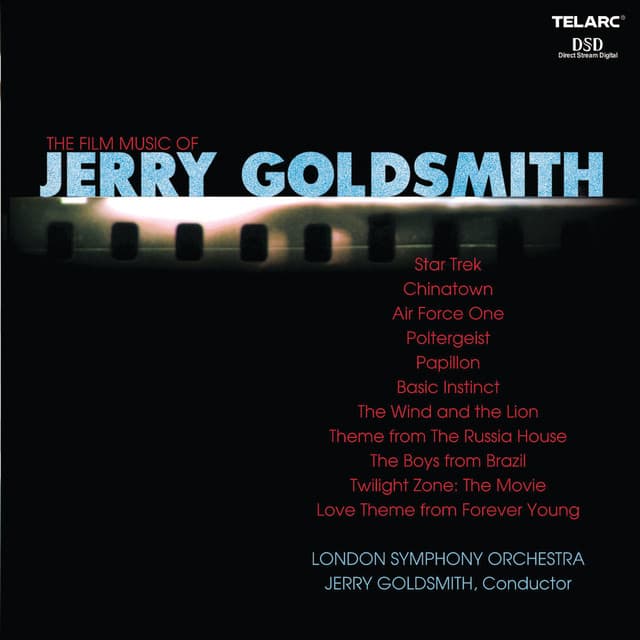 The Film Music Of Jerry Goldsmith - Jerry Goldsmith