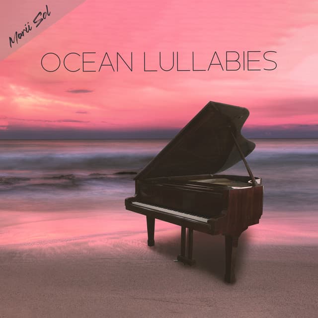 Ocean Lullabies - Marii Sol