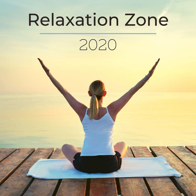 Relaxation Zone 2020: Deep Relaxation Music Therapy for Meditation, Sleep, Slumber and Rest - Moonlight Dreaming