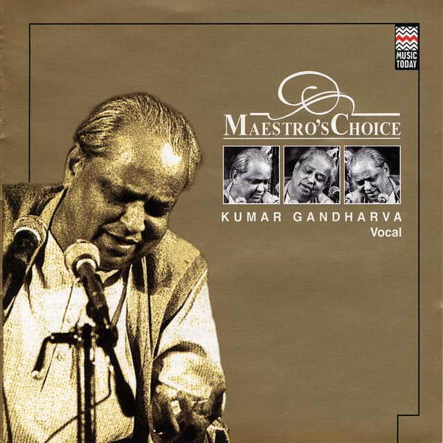 Maestro's Choice - Kumar Gandharva - Kumar Gandharva