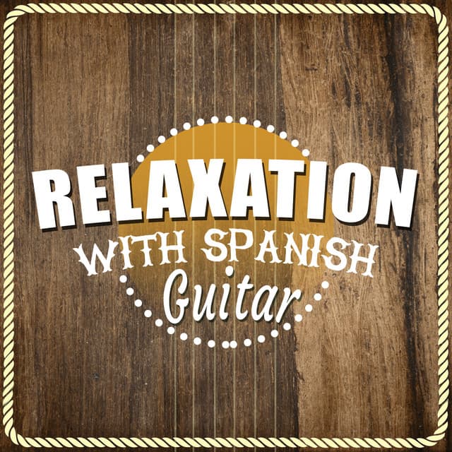 Relaxation with Spanish Guitar - Spanische Gitarre