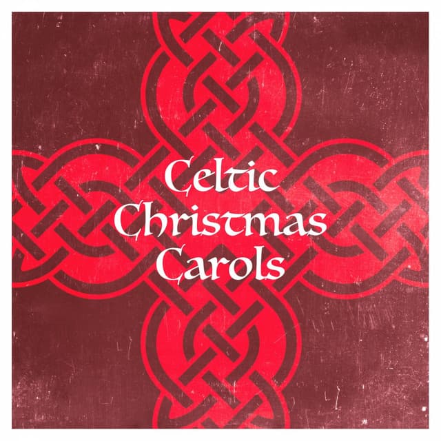 Celtic Christmas Carols - Christmas Music
