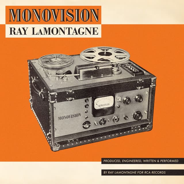 MONOVISION - Ray LaMontagne