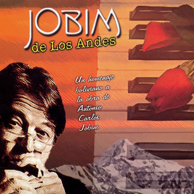 Jobim de los Andes - Antônio Carlos Jobim