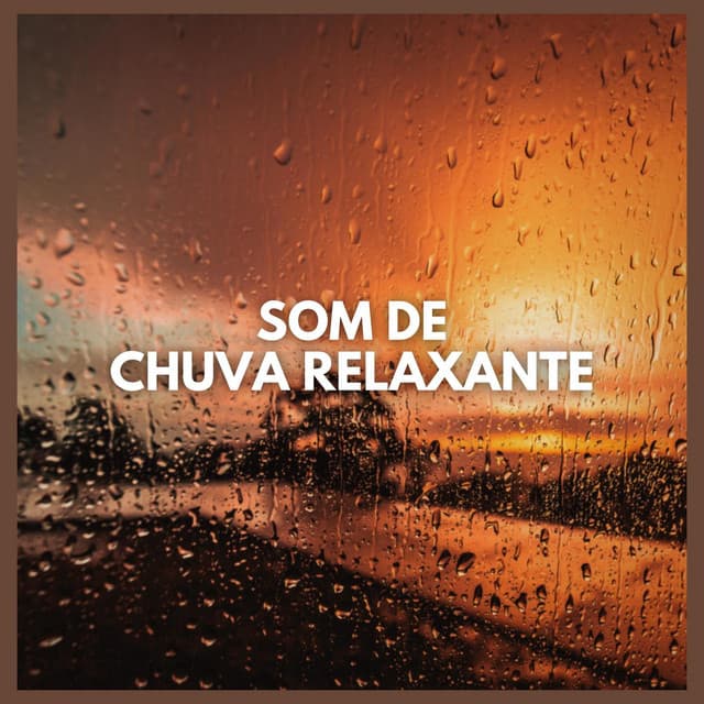 Som de Chuva Relaxante - Ansiedade Tratamento