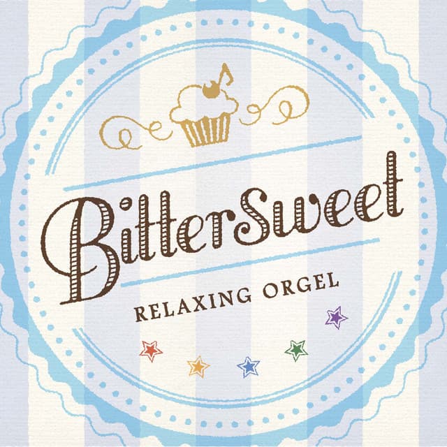 Bittersweet - Relaxing Orgel