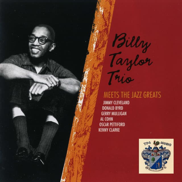 Billy Taylor Meets the Jazz Greats - Billy Taylor