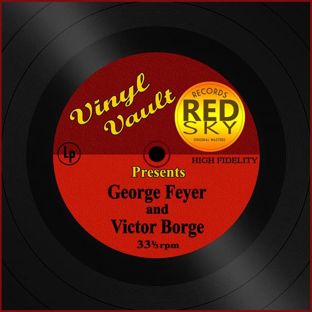 Vinyl Vault Presents George Feyer and Victor Borge - George Feyer