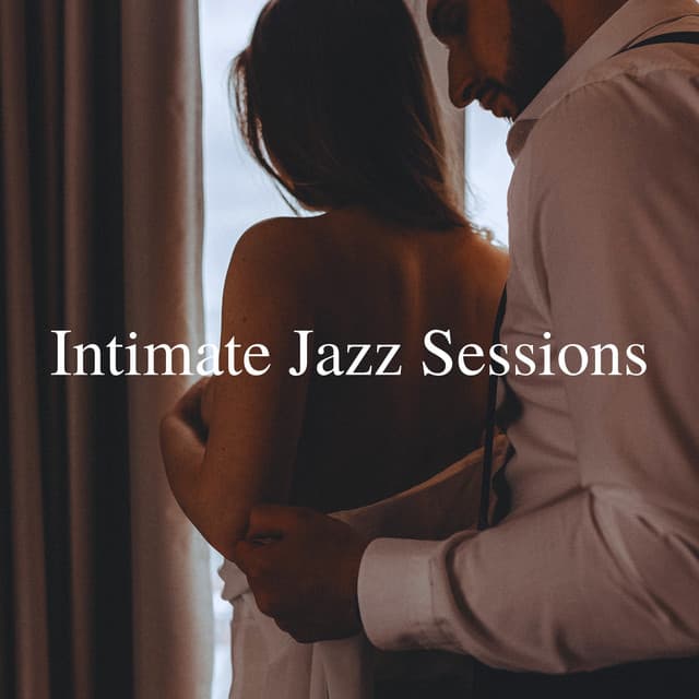 Intimate Jazz Sessions: Close Conversations and Shared Secrets - Smooth Jazz Channel
