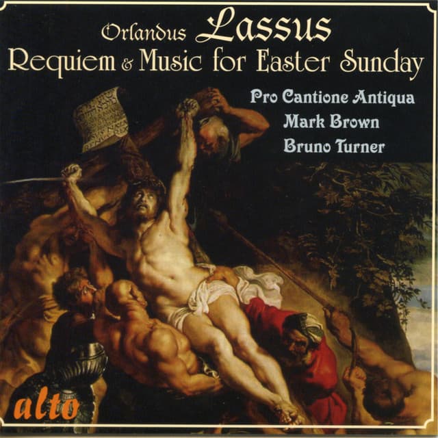 Lassus: Requiem, Music for Easter Sunday - Orlande de Lassus