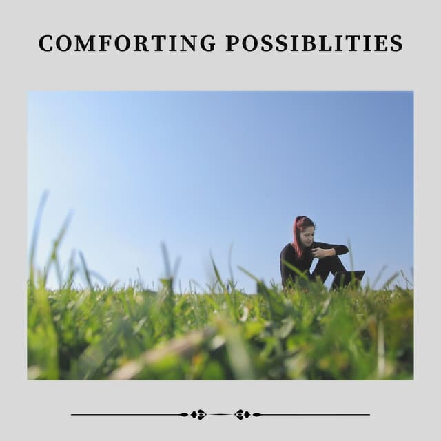 Comforting Possiblities - Pilates Music