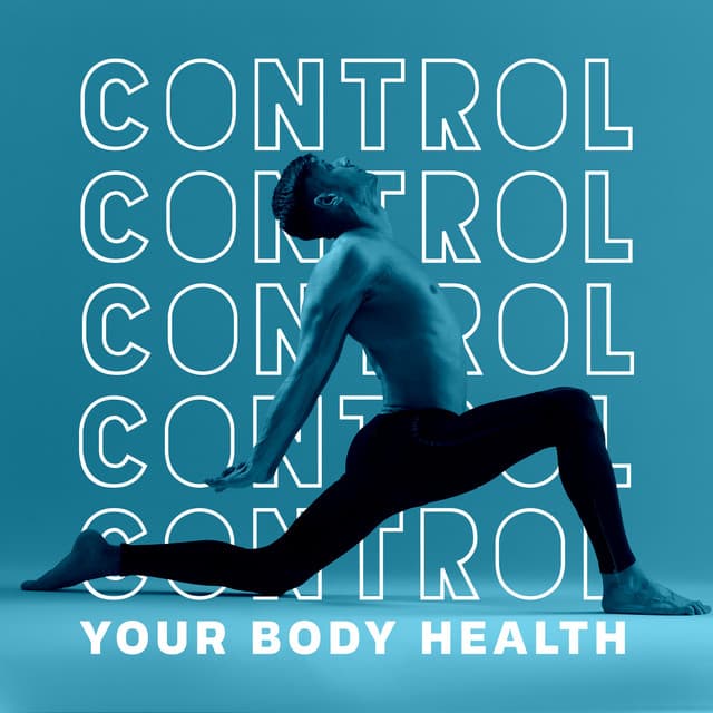 Control Your Body Health: Perfect New Age Tones for Yoga & Pilates - Zen Serenity Spa Asian Music Relaxation