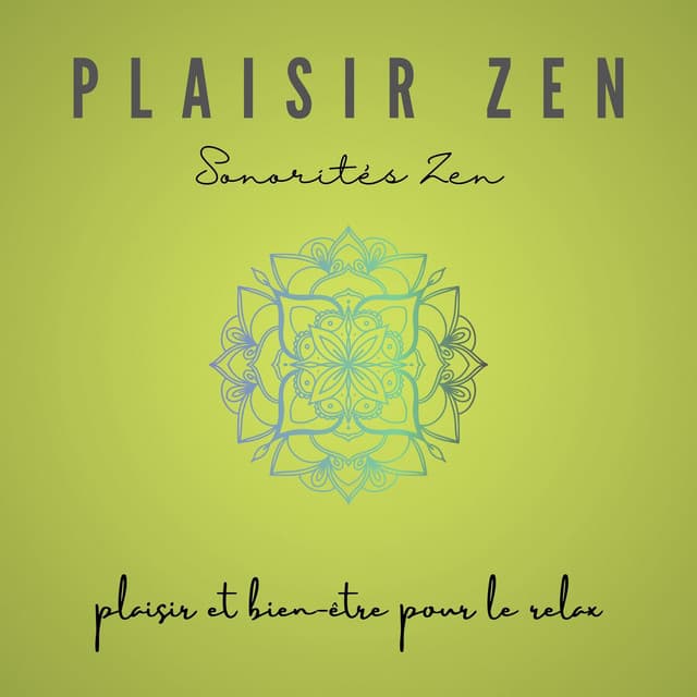 Plaisir zen: Sonorités zen qui donne du plaisir et bien-être pour le relax - Jardin japonais