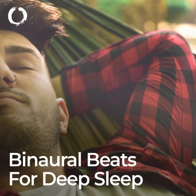 Binaural Beats for Deep Sleep - Binaural Beats Noise