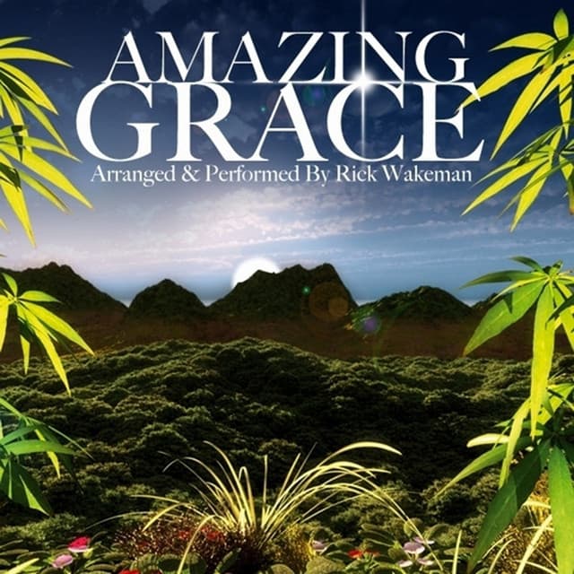 Amazing Grace - Rick Wakeman