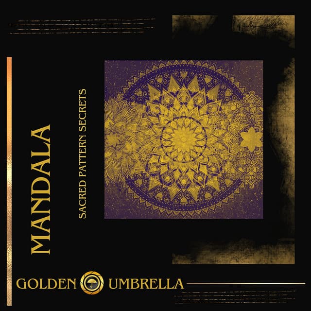 Mandala - Sacred Pattern Secrets - Golden Umbrella