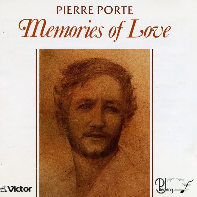 Memories of Love - Pierre Porte