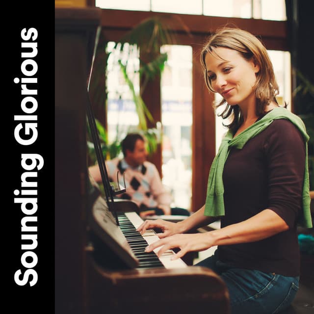 Sounding Glorious - Soft Music