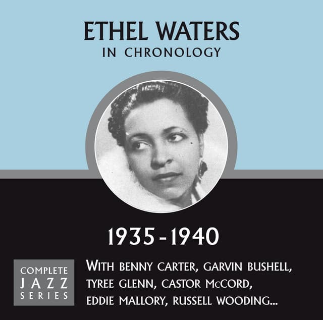 Complete Jazz Series 1935 - 1940 - Ethel Waters