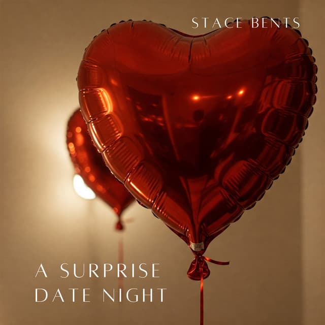 A Surprise Date Night - Stace Bents
