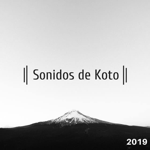 Sonidos de Koto 2019 - Melodías Asiáticas Tranquilas y Suaves Descansar Dormir y Relajarse Profundamente - Especialistas de Musica para Dormir
