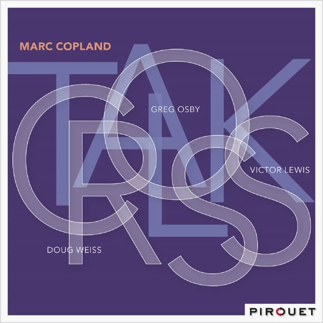 Crosstalk - Marc Copland