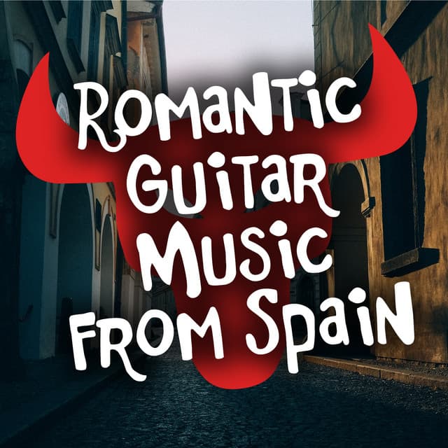 Romantic Guitar Music from Spain - Romanticos De La Guitarra