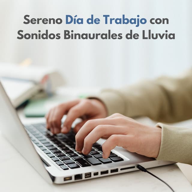 Sereno Día De Trabajo Con Sonidos Binaurales De Lluvia - Latidos binaurales Soledad