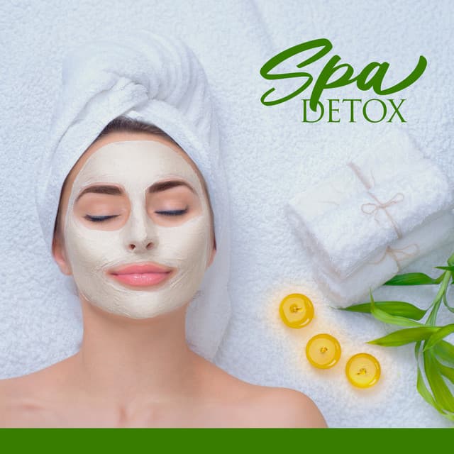 Spa Detox: Moods for Infusing Facials - Wellness Spa Oasis