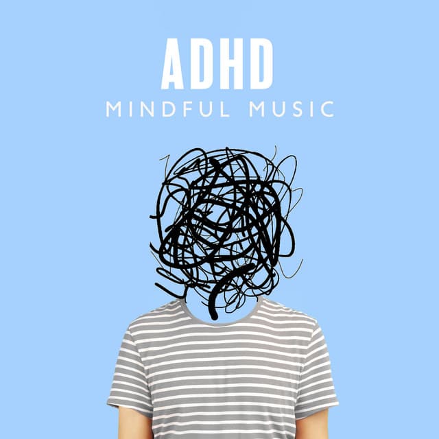 ADHD Mindful Music - Jenn Wontherne