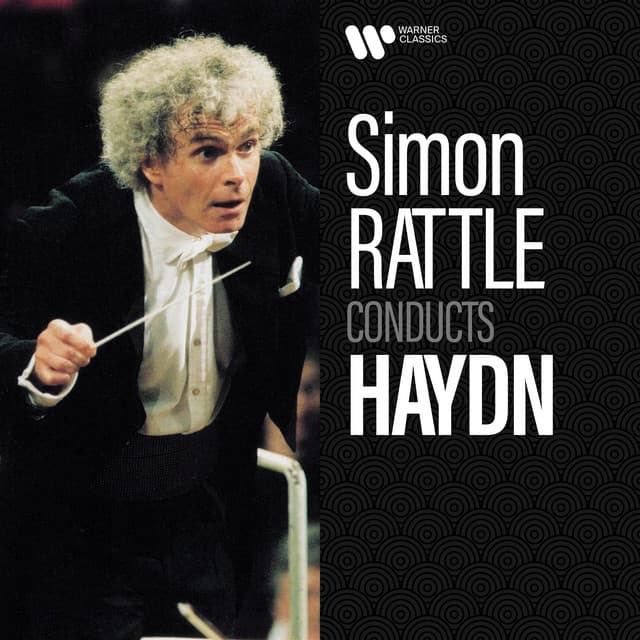 Simon Rattle Conducts Haydn - Joseph Haydn