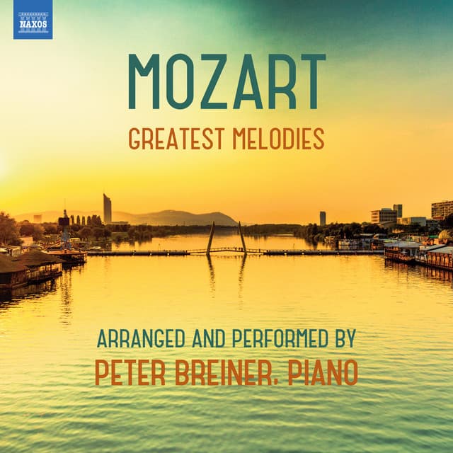 Mozart: Greatest Melodies - Wolfgang Amadeus Mozart