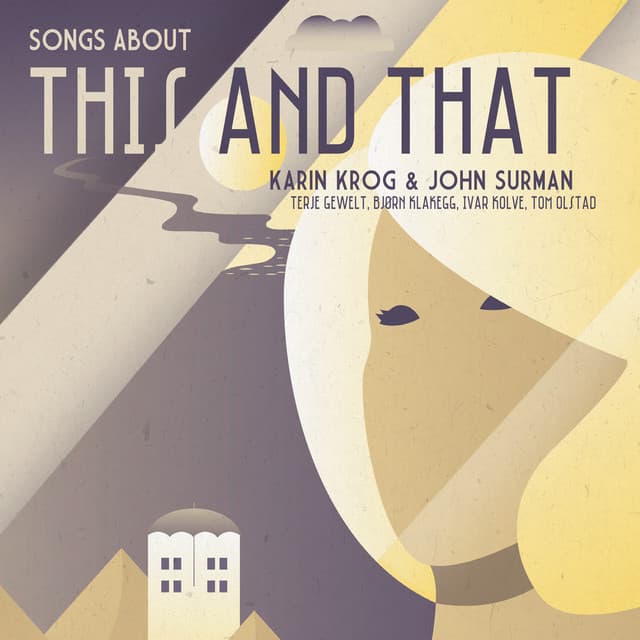Songs About This and That - Karin Krog