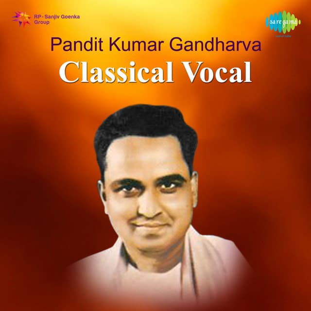 Pt. Kumar Gandharva - A Journey - Kumar Gandharva